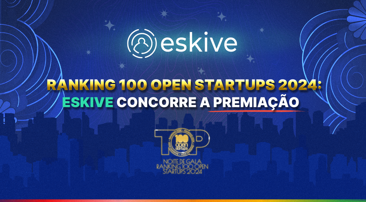 Ranking 100 Open Startups 2024: Eskive concorre ao ranking